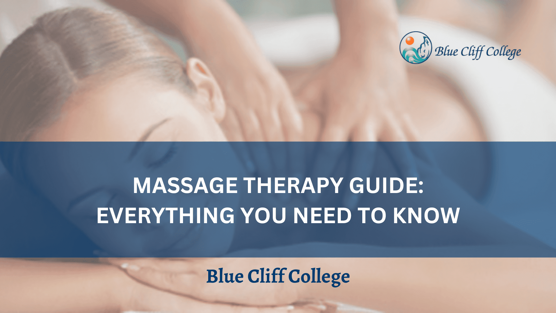 Massage Therapy Guide [2023] Everything You Need to Know
