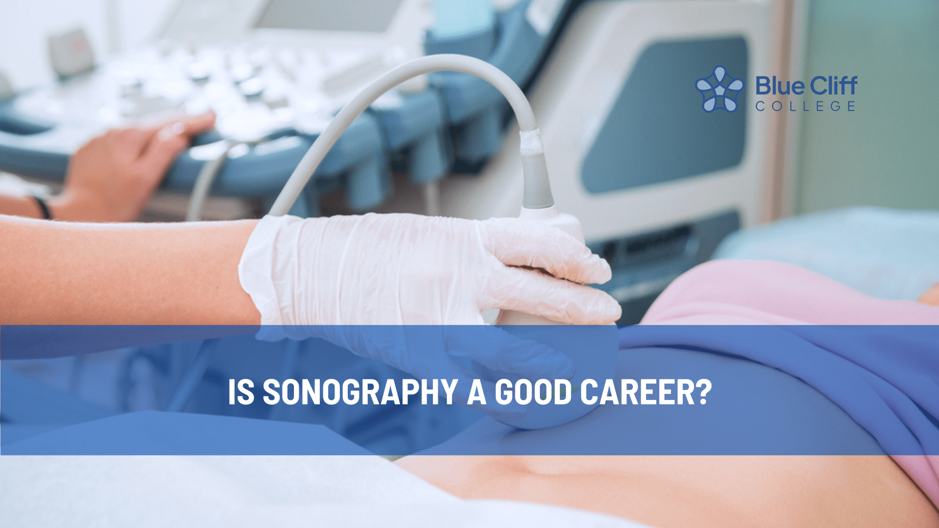Read more about the article Reasons to Become a Diagnostic Medical Sonographer